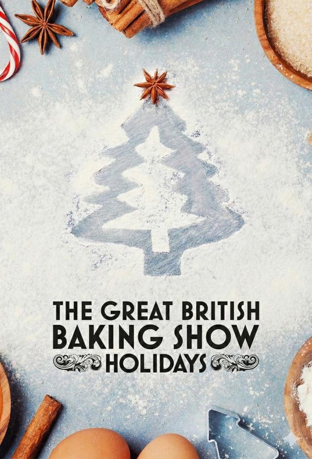 The Great British Baking Show: Holidays