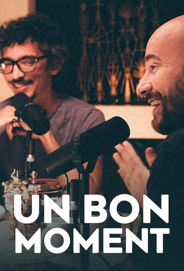 Un Bon Moment