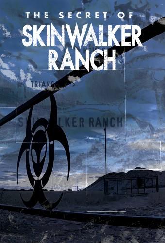 The Secret of Skinwalker Ranch