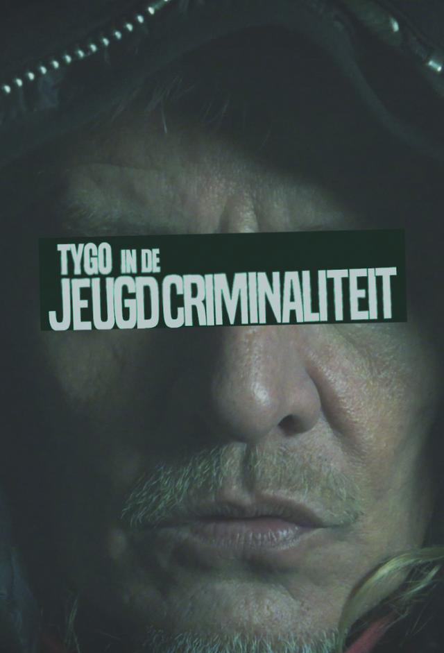 Tygo in de jeugdcriminaliteit