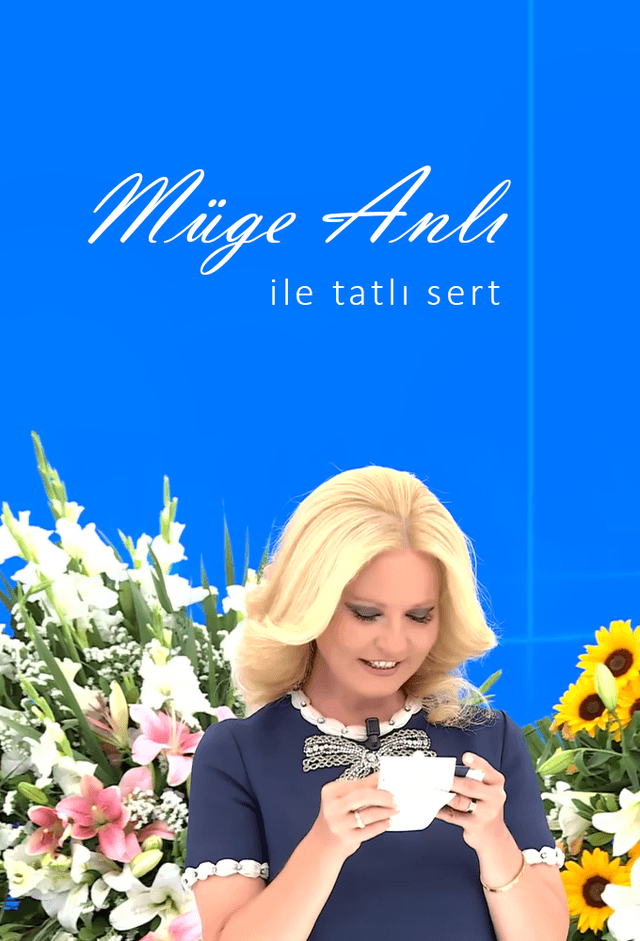 Müge Anlı ile Tatlı Sert