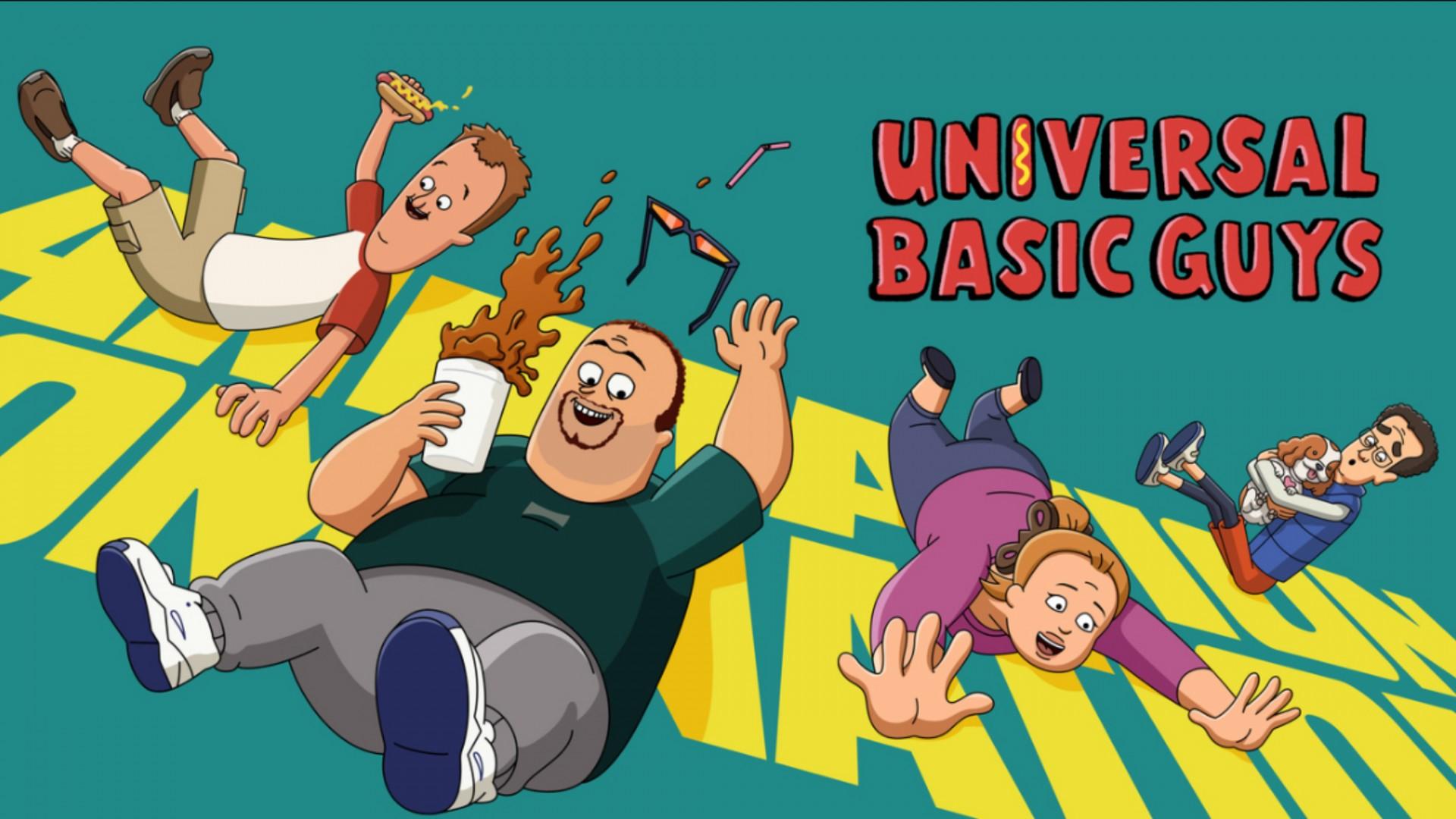 Universal Basic Guys