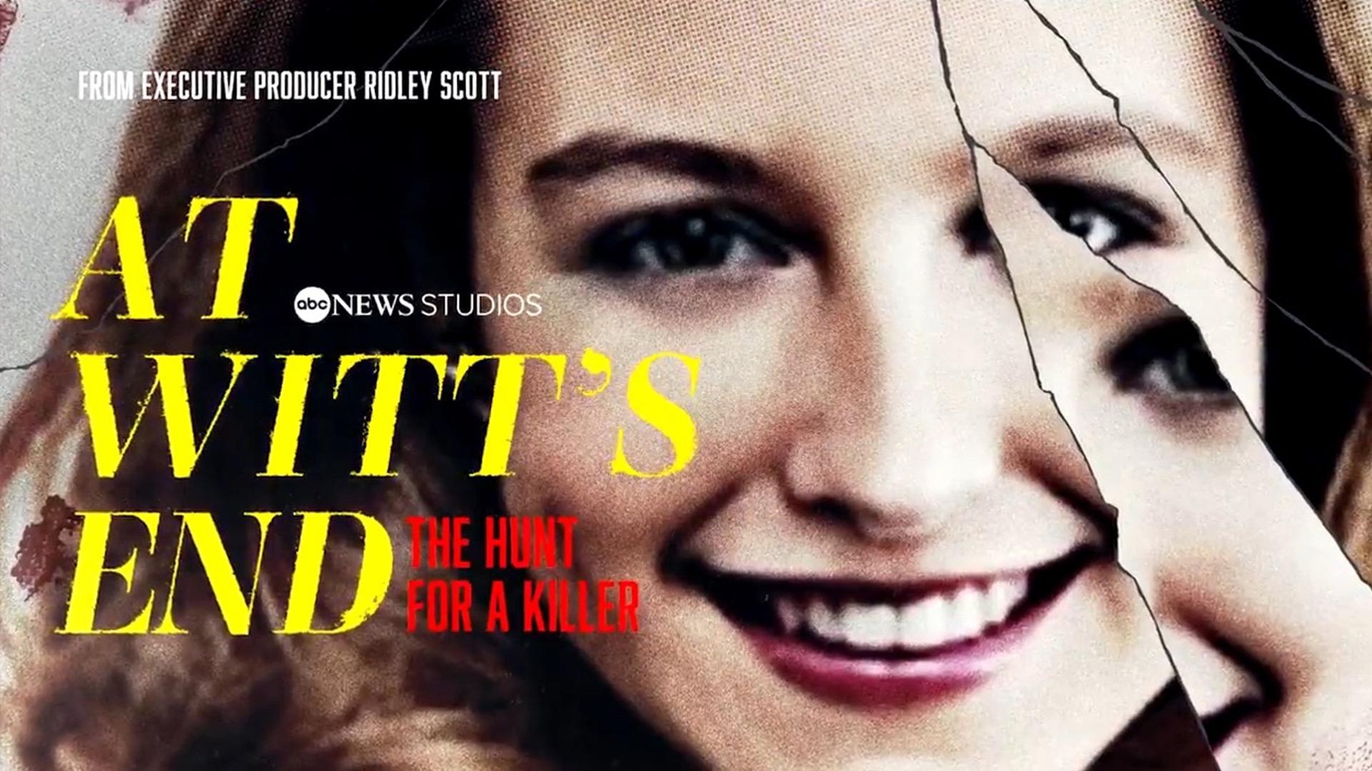 At Witt's End: The Hunt for a Killer