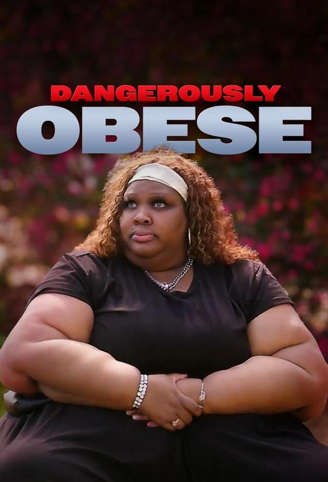 Dangerously Obese