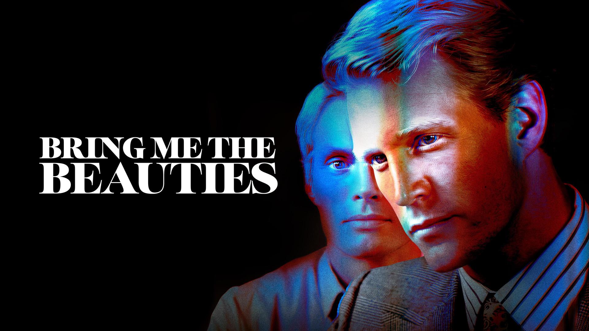 Bring Me the Beauties